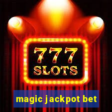 magic jackpot bet